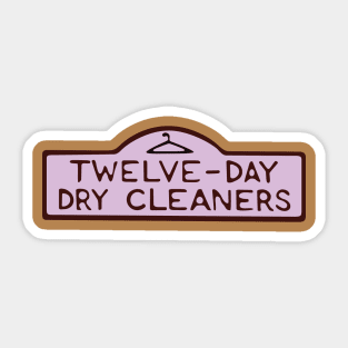 Twelve-Day Dry Cleaners Sticker